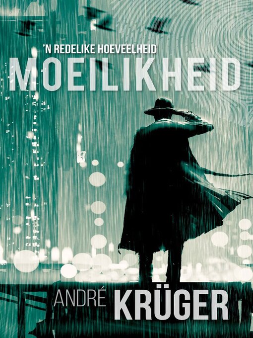 Title details for 'n Redelike hoeveelheid moeilikheid by André Krüger - Wait list